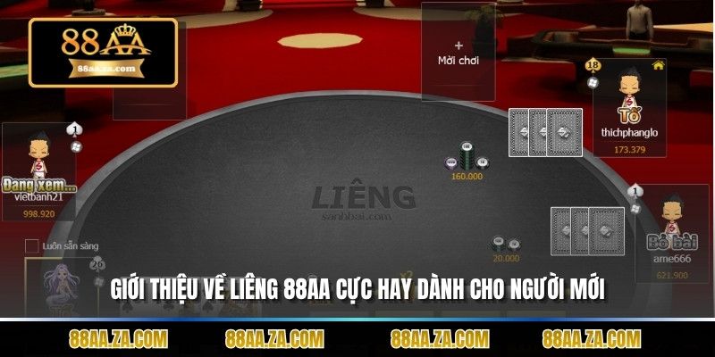 Giới thiệu về liêng 88aa cực hay dành cho người mới