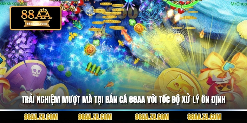 Trải nghiệm mượt mà tại bắn cá 88aa với tốc độ xử lý ổn định.